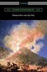 Madame How and Lady Why - Charles Kingsley Jr. - 9781420970203