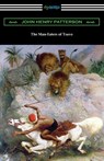 The Man-Eaters of Tsavo - John Henry Patterson - 9781420971866