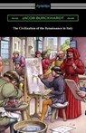 The Civilization of the Renaissance in Italy - Jacob Burckhardt - 9781420978162