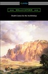Death Comes for the Archbishop - Willa Cather - 9781420981124