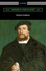 Michael Kohlhaas - Heinrich Von Kleist - 9781420981223