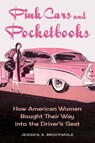 Pink Cars and Pocketbooks - Jessica A. Brockmole - 9781421450568