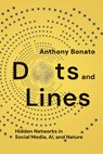 Dots and Lines - Anthony Bonato - 9781421451268