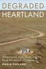 Degraded Heartland - Maria Farland - 9781421452418