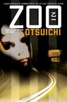 ZOO (Novel) - Otsuichi - 9781421525877
