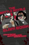 Battle Royale Slam Book - Various Haikasoru - 9781421565996