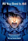 All You Need Is Kill (manga) - Hiroshi Sakurazaka ; Ryosuke Takeuchi ; Yoshitoshi Abe - 9781421576015