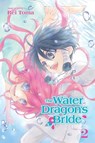 Water Dragon's Bride, Vol. 2 - Rei Toma - 9781421592565