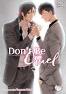 Don't Be Cruel, Vol. 7 - Yonezou Nekota - 9781421593791