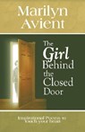 The Girl Behind the Closed Door - Marilyn Avient - 9781421899787