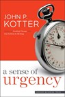 A Sense of Urgency - John P. Kotter - 9781422179710