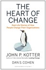 The Heart of Change - John P. Kotter ; Dan S. Cohen - 9781422187333