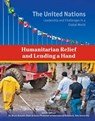 Humanitarian Relief and Lending a Hand - SMITH,  Roger - 9781422234327