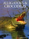 Alligators and Crocodiles - LEONARD LE RUE III,  Dr. - 9781422243046