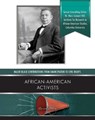 African American Activists - Carol Ellis - 9781422292778