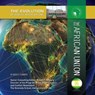 The African Union - Russell Roberts - 9781422294307