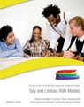 Gay and Lesbian Role Models - Jaime A. Seba - 9781422296776