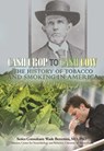 Cash Crop to Cash Cow: The History of Tobacco and Smoking in America - Mary Meinking - 9781422299531