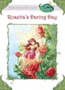 Rosetta's Daring Day (Disney Fairies) - Lisa Papademetriou - 9781423158578