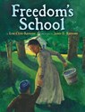Freedom's School - Lesa Cline-Ransome - 9781423161035