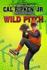 Wild Pitch - Cal Ripken Jr. ; Kevin Cowherd - 9781423178972