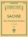 One Hundred Studies for Trumpet: Schirmer Library of Classics Volume 1928 Trumpet Method - Ernst Sachse - 9781423439769