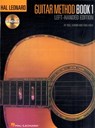 Guitar Method 1 Left-Handed Edition - Will Schmid ; Greg Koch - 9781423484417