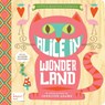 Alice in Wonderland - Jennifer Adams - 9781423624776