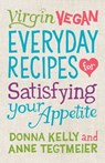 Virgin Vegan - Donna Kelly ; Anne Tegtmeier - 9781423625230