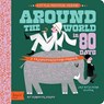 Little Master Verne: Around the World in 80 Days - Jennifer Adams ; Alison Oliver - 9781423647461