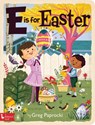 E is for Easter - Greg Paprocki - 9781423650911