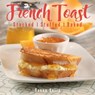 French Toast - Donna Kelly - 9781423651369