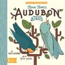 The Art of John James Audubon - Kate Coombs ; Seth Lucas - 9781423651512