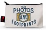Take Photos, Leave Footprints Pencil Pouch -  - 9781423652021