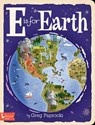 E is for Earth - Greg Paprocki - 9781423660248