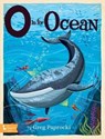 O is for Ocean - Greg Paprocki - 9781423663423