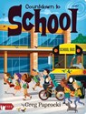 Countdown to School - Greg Paprocki - 9781423664802