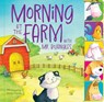 Morning at the Farm with Mr. Bojangles - 7 Cats ; Helen Smith - 9781423665762