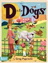 D is for Dogs - Greg Paprocki - 9781423667551