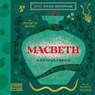 Macbeth - Jennifer Adams ; Alison Oliver - 9781423668787