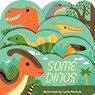 Some Dinos - Lydia Nichols - 9781423669920