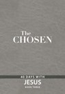 The Chosen Book Three - Amanda Jenkins ; Dallas Jenkins ; Kristen Hendricks - 9781424563883