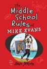 The Middle School Rules of Mike Evans - Mike Evans ; Sean Jensen - 9781424564057