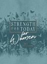 STRENGTH FOR TODAY FOR WOMEN - Broadstreet Publishing Group LLC - 9781424564255