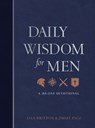 Daily Wisdom for Men - Dan Britton ; Jimmy Page - 9781424565603