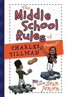 The Middle School Rules of Charles Tillman - Charles Tillman ; Sean Jensen - 9781424568963
