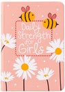 Daily Strength for Girls - Broadstreet Publishing Group LLC - 9781424569830