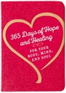 365 Days of Hope and Healing for Your Body, Mind, and Soul - Joan Hunter - 9781424569960