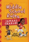 The Middle School Rules of Jamaal Charles - Sean Jensen - 9781424570218