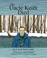 My Uncle Keith Died - Carol Ann Loehr - 9781425102623